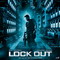 LOCK OUT